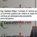Canicattì, il già vice sindaco Ing. Rizzo: il Sindaco Di Ventura accetti un confronto pubblico o la smetta insieme al suo partito di raccontare inesattezze