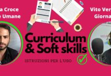 Per trovare lavoro il curriculum tradizionale non basta: le aziende chiedono le soft skills