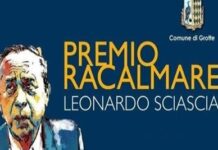Proclamata la terna degli scrittori finalisti della quarantesima edizione del Premio letterario Racalmare-Leonardo Sciascia città di Grotte