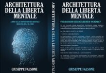 Architettura della Libertà Mentale – Il libro che nessuno vorrebbe tu leggessi